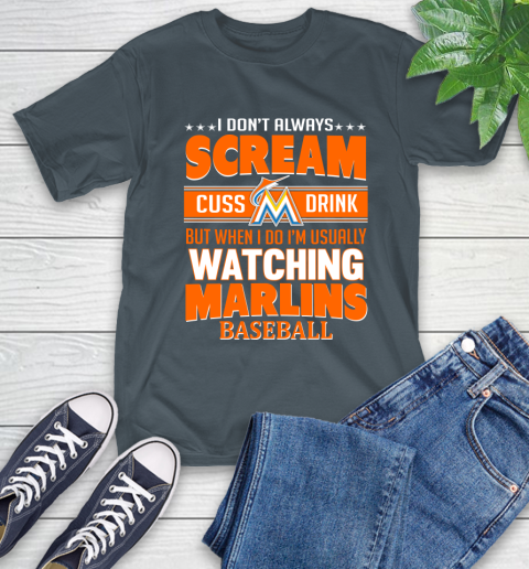 Miami Marlins MLB I Scream Cuss Drink When I'm Watching My Team T-Shirt 10