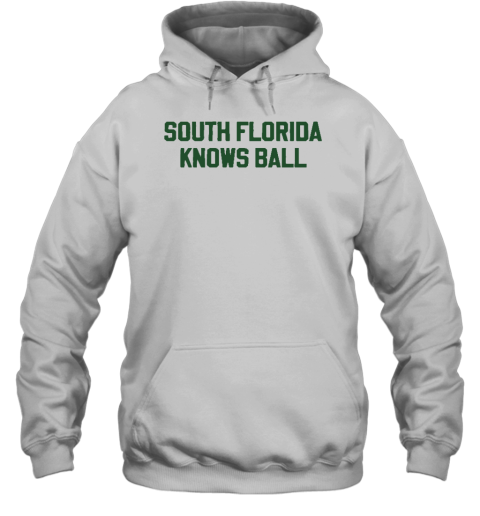 South Florida Knows Ball Hoodie
