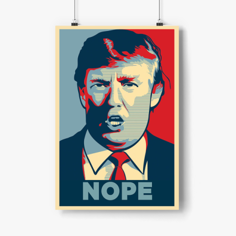 Trump Nope 005 Poster