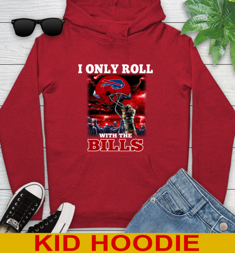 Buffalo Bills NFL Football I Only Roll With My Team Sports Youth Hoodie 11
