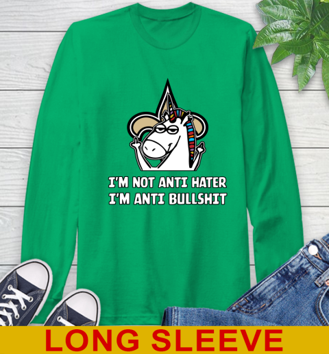New Orleans Saints NFL Football Unicorn I'm Not Anti Hater I'm Anti Bullshit Long Sleeve T-Shirt 7