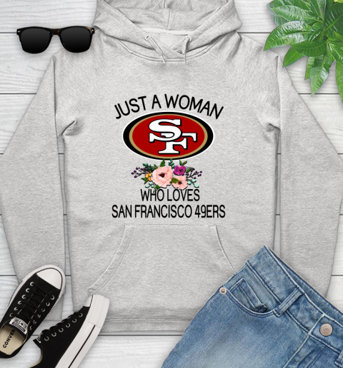 NFL Just A Woman Who Loves San Francisco 49ers Football Sports Youth Hoodie
