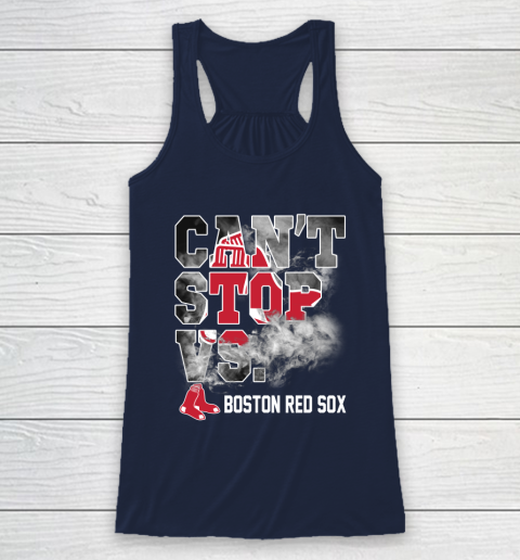 MLB Boston Red Sox Baseball Can't Stop Vs Boston Red Sox Racerback Tank 8