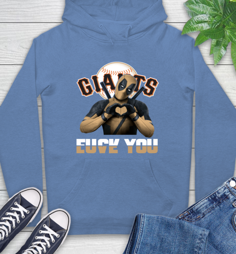 MLB San Francisco Giants Deadpool Love You Fuck You Baseball Sports Hoodie 11