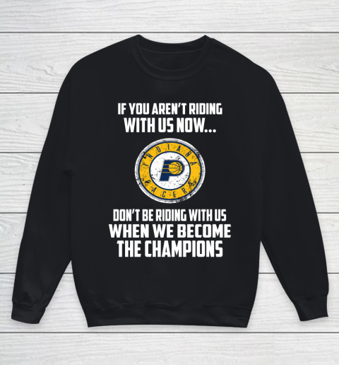 NBA Indiana Pacers Basketball We Become The Champions Youth Sweatshirt