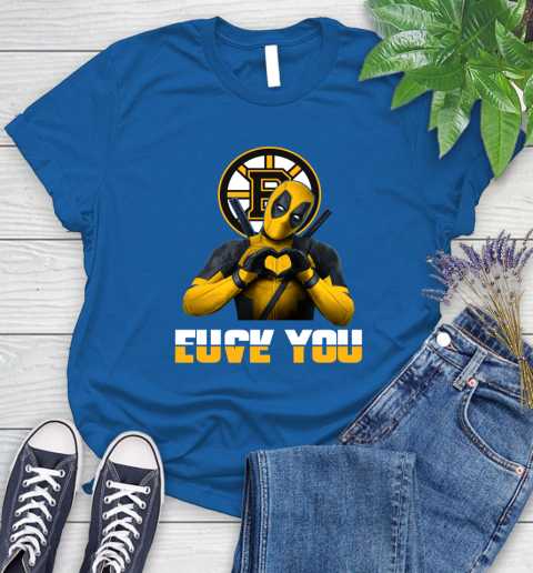 NHL Boston Bruins Deadpool Love You Fuck You Hockey Sports Women's T-Shirt 12
