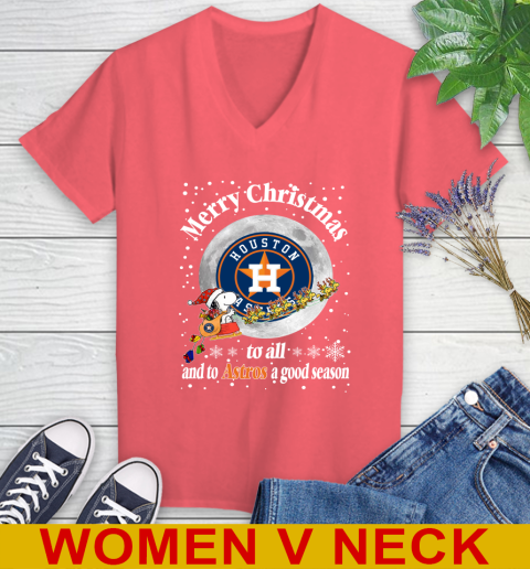 Houston Astros Merry Christmas To All And To Astros A Good Season MLB Baseball Sports Women's V-Neck T-Shirt 6