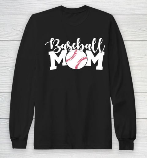 Mother's Day Funny Gift Ideas Apparel  Baseball Mom Shirt, Mom Shirts With Sayings, Mom Shirt Funny Long Sleeve T-Shirt