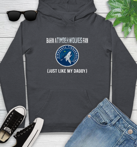 NBA Minnesota Timberwolves Loyal Fan Just Like My Daddy Basketball Shirt Youth Hoodie 8