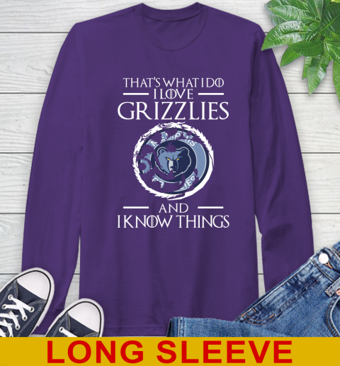 Memphis Grizzlies NBA Basketball That's What I Do I Love My Team And I Know Things Game Of Thrones 59