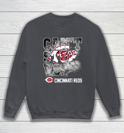 MLB Cincinnati Reds Baseball Can't Stop Vs Cincinnati Reds Sweatshirt 4