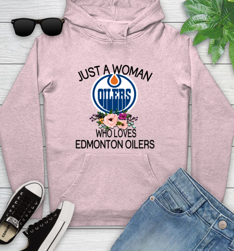 NHL Just A Woman Who Loves Edmonton Oilers Hockey Sports Youth Hoodie 6
