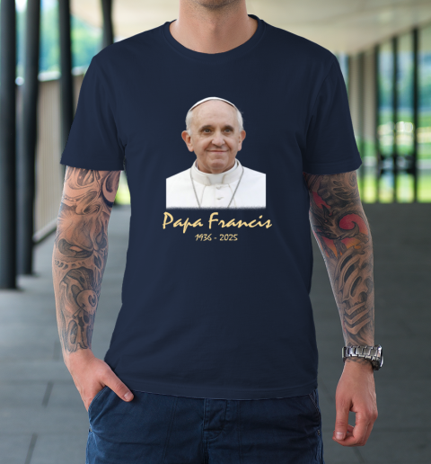 Rip Papa Pope Francis 2036  2025 T-Shirt 2