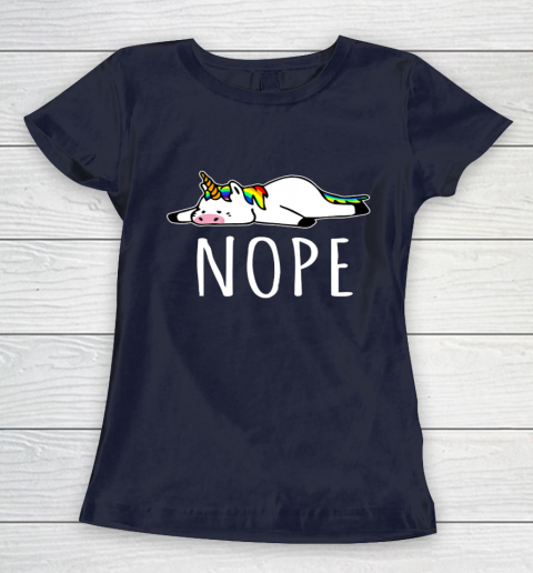 Nope Unicorn T Shirt Nah Not Gonna Do It Funny Lazy Gift Women's T-Shirt 2