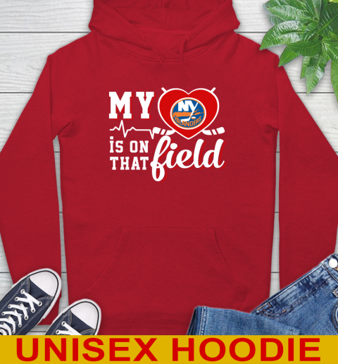 NHL My Heart Is On That Field Hockey Sports New York Islanders Hoodie 10
