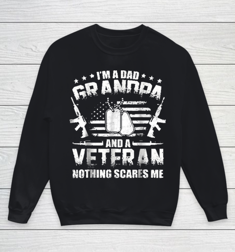 Grandpa Funny Gift Apparel  I'm A Dad Grandpa Veteran Father's Day Youth Sweatshirt