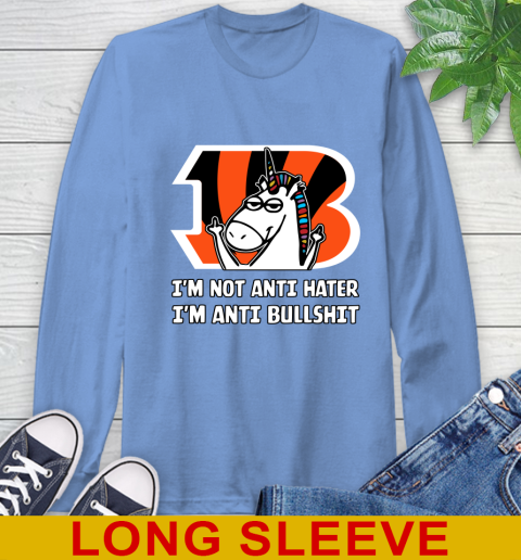 Cincinnati Bengals NFL Football Unicorn I'm Not Anti Hater I'm Anti Bullshit Long Sleeve T-Shirt 11