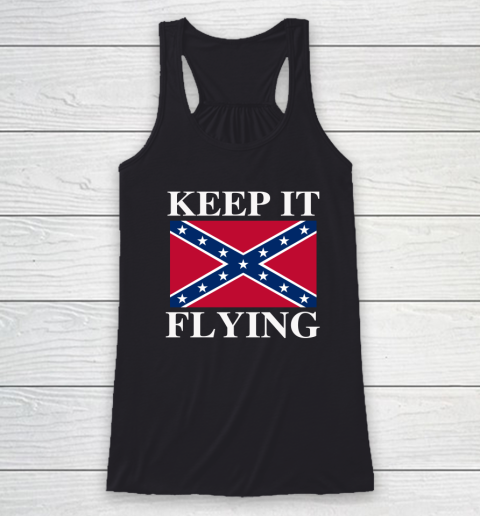 Keep It Flying Confederate Flag Racerback Tank