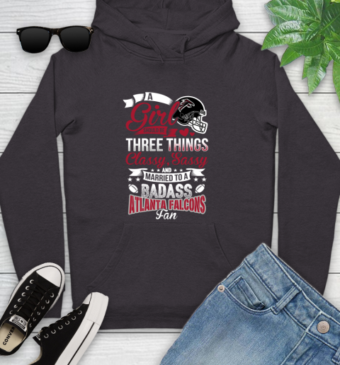Atlanta Falcons NFL Football A Girl Should Be Three Things Classy Sassy And A Be Badass Fan Youth Hoodie 8