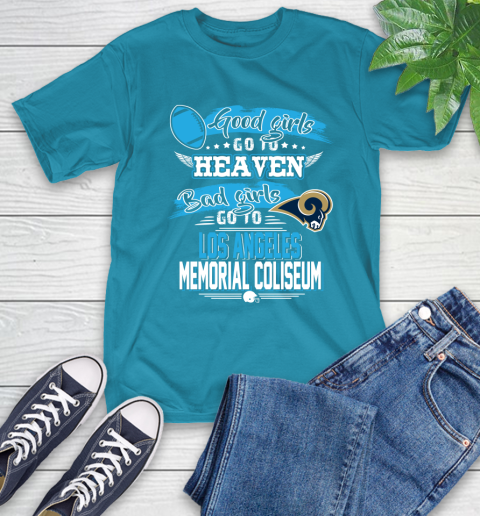 Los Angeles Rams NFL Bad Girls Go To Los Angeles Memorial Coliseum Shirt T-Shirt 9