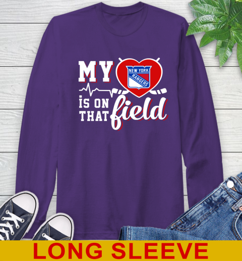NHL My Heart Is On That Field Hockey Sports New York Rangers Long Sleeve T-Shirt 5