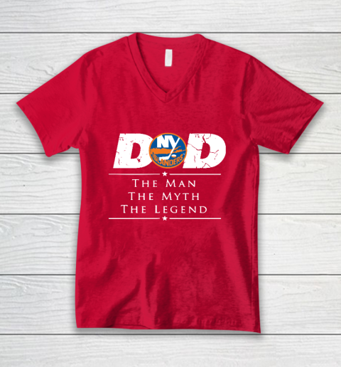 New York Islanders NHL Ice Hockey Dad The Man The Myth The Legend V-Neck T-Shirt 6
