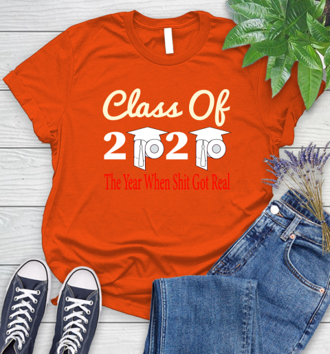 The Year When Shit Got Real Graduation 2020 T Shirt 84