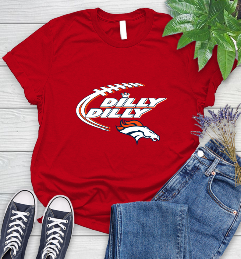 NFL Denver Broncos Dilly Dilly Football Sports Women's T-Shirt 9