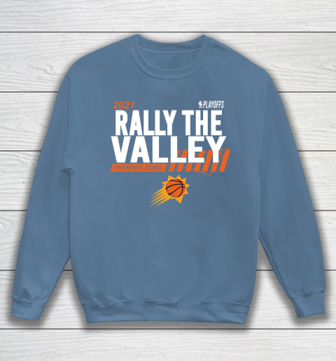 Rally The Valley Phoenixes Suns Sweatshirt 6