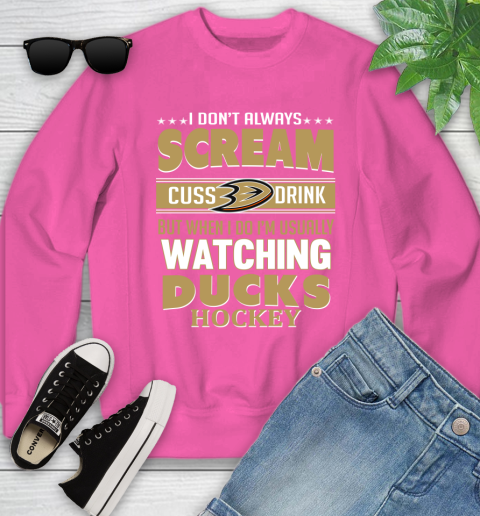 Anaheim Ducks NHL Hockey I Scream Cuss Drink When I'm Watching My Team Youth Sweatshirt 6