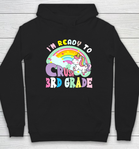 Back to school shirt ready to crush 3rd grade unicorn Hoodie