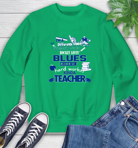 St.Louis Blues NHL I'm A Difference Making Student Caring Hockey Loving Kinda Teacher Sweatshirt 8 St.Louis Blues NHL I'm A Difference Making Student Caring Hockey Loving Kinda Teacher Sweatshirt - Image 8