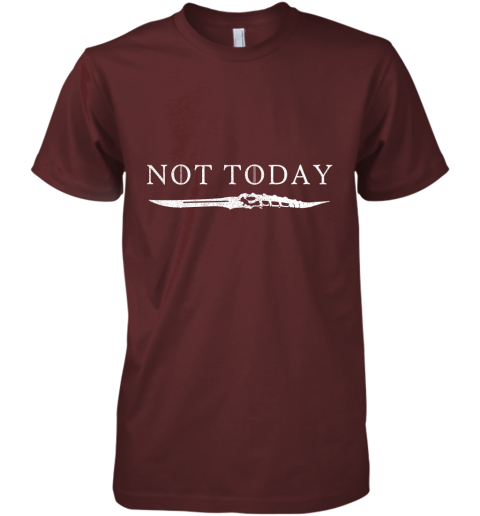 5wy0 not today death valyrian dagger game of thrones shirts premium guys tee 5 front maroon