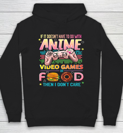 Anime Video Games Food Anime Lovers Gifts Idea Girls Boys Hoodie