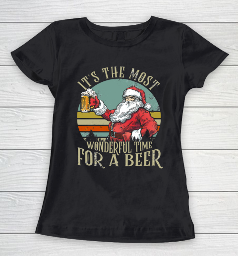 It's the Most Wonderful Time For a Beer  Beer Lovers Women's T-Shirt