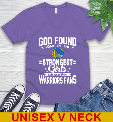 Golden State Warriors NBA Basketball God Found Some Of The Strongest Girls Adoring Fans V-Neck T-Shirt 8