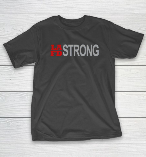 LAFD Strong T-Shirt 2