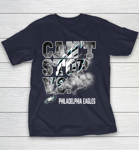 NFL Philadelphia Eagles Can't Stop Vs Youth T-Shirt 2