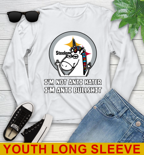 Pittsburgh Steelers NFL Football Unicorn I'm Not Anti Hater I'm Anti Bullshit Youth Long Sleeve