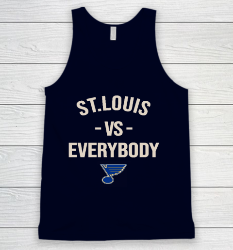 St.Louis Blues Vs Everybody Tank Top 2