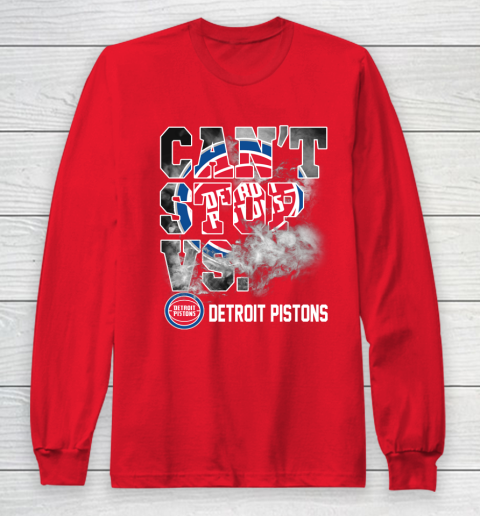 NBA Detroit Pistons Basketball Can't Stop Vs Long Sleeve T-Shirt 7