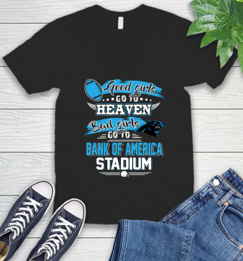 Carolina Panthers NFL Bad Girls Go To Bank of America Stadium Shirt V-Neck T-Shirt