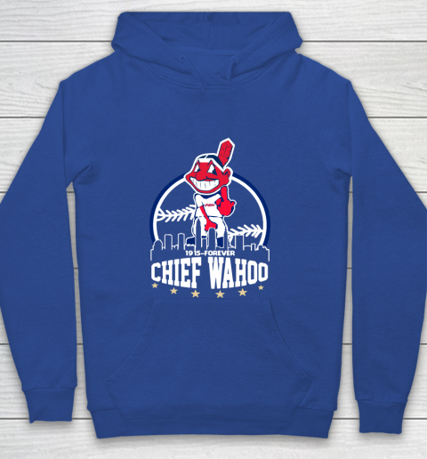 Chief Wahoo Shirt Cleveland Indians 1915 Forever Youth Hoodie 6