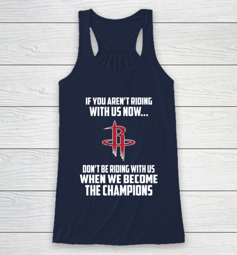 NBA Houston Rockets Basketball We Become The Champions Racerback Tank 8