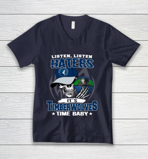 Listen Haters It is TIMBERWOLYES Time Baby NBA V-Neck T-Shirt 2