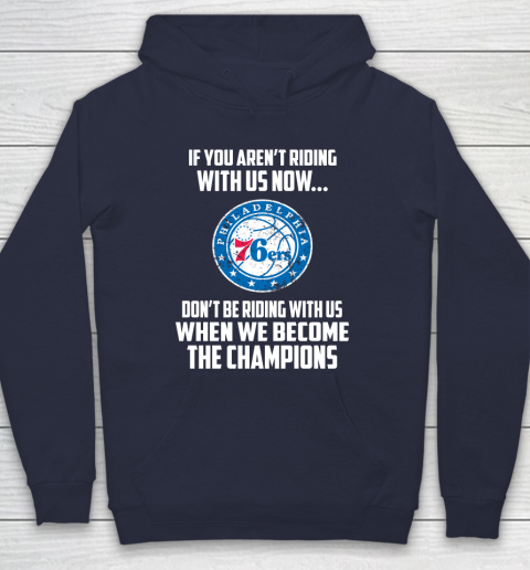 NBA Philadelphia 76ers Basketball We Become The Champions Hoodie 2
