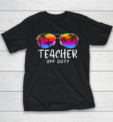 Teacher Off Duty Hello Summer Rainbow Sunglasses Teacher Youth T-Shirt