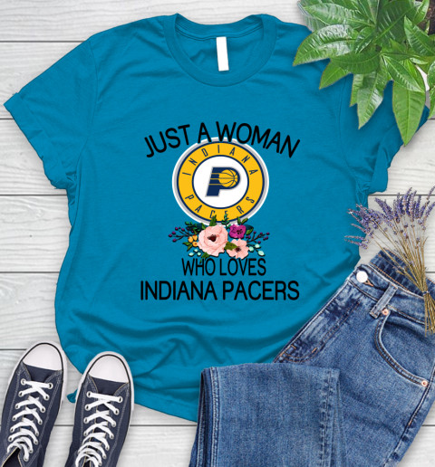 NBA Just A Woman Who Loves Indiana Pacers Basketball Sports Women's T-Shirt 5