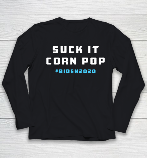 Suck It Corn Pop Joe Biden 2020 Youth Long Sleeve
