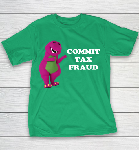 Commit Tax Fraud Funny Meme Youth T-Shirt 3